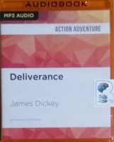 Deliverance written by James Dickey performed by Will Patton on MP3 CD (Unabridged)